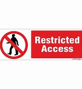 Image result for Limited Access Sign