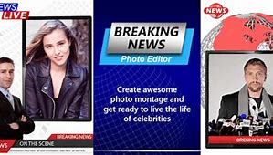 Image result for Breaking News Image Photo Editor