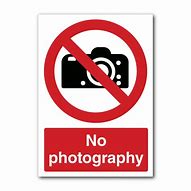 Image result for No Pictures or Video Signs