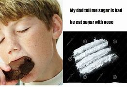 Image result for Sugar Meme