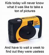 Image result for Is That a Camera Meme