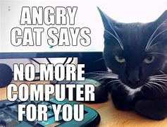 Image result for Meme Computer Mad at Sun