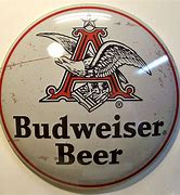Image result for Vintage Budweiser Signs