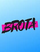 Image result for brota