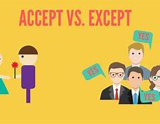 Image result for Accept and Except