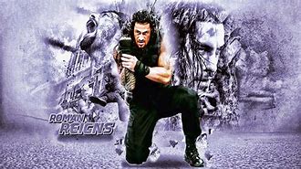 Image result for Roman Reigns Theme Song