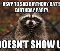 Image result for Sad Birthday Cat Meme