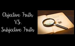 Image result for Objective versus Subjective