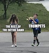 Image result for Trumpet Player Memes