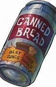 Image result for Canned Bread Spongebob