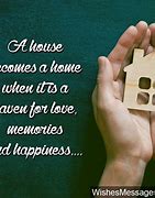 Image result for Welcome to Your New Home Messages