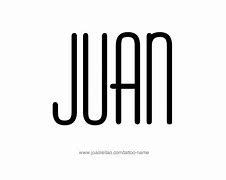 Image result for Juan Name Designs