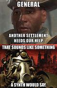Image result for Fallout 4 Another Settlement Meme