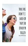 Image result for Friends Don't Judge Quotes
