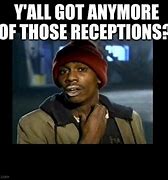 Image result for Dave Chappelle Y'all Got Any More