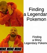Image result for Shiny Legendary Pokemon Meme