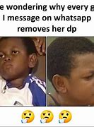 Image result for WhatsApp Memes