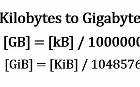 Image result for KB To Gigabyte to Gibibyte
