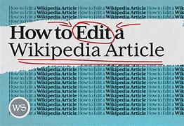 Image result for How to Edit Wikipedia Page