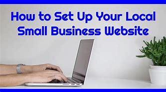 Image result for Sites to Set Up for Small Local Business