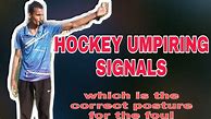 Image result for Hockey Umpire Signals