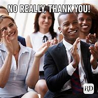 Image result for Funny Thank You Meme