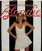Image result for Keep Me Hanging On the Telephone Blondie
