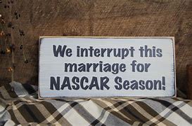 Image result for NASCAR Signs 99