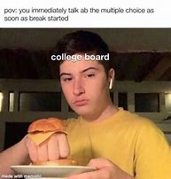 Image result for College Board Memes