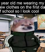 Image result for Too Cool for School Meme