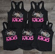Image result for Mud Run Shirt Ideas