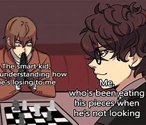 Image result for The Smart Kid Chess Meme