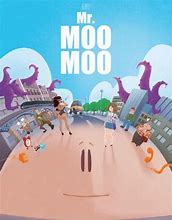 Image result for Mr Moo Moo