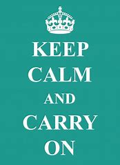 Image result for Just Keep Calm