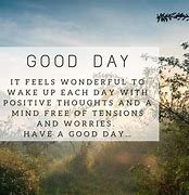 Image result for Great Day Sayings