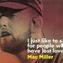 Image result for Mac Miller Lyric Quotes