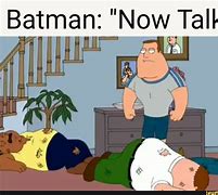 Image result for Batman Now Talk Meme