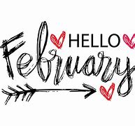 Image result for Hello February