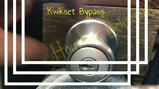 Image result for Kwickset Bypass