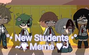 Image result for New Student Meme