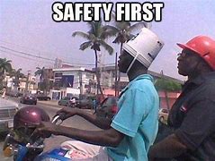 Image result for Overtly Safety Meme