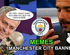 Image result for Man City Funny Memes
