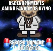 Image result for Ascended Happy Meme