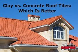 Image result for Difference Between Clay and Concrete Tile