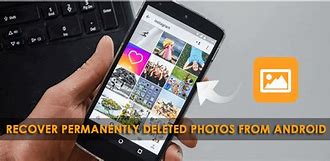 Image result for Recover Deleted Photos Android