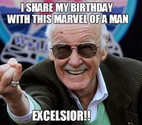 Image result for Stan Lee Birthday Meme