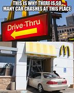 Image result for Drive Thru Meme Template