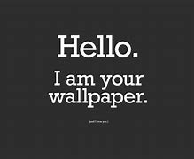 Image result for Funny Quotes Screensavers