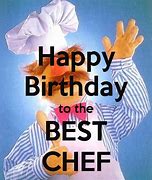 Image result for Happy Birthday Images for a Chef