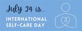 Image result for Happy National Self Care Day